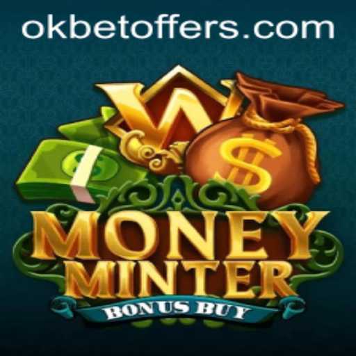 Exploring the Excitement of MoneyMinterBonusBuy with Okbet
